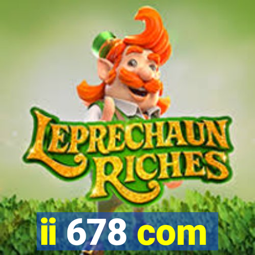 ii 678 com