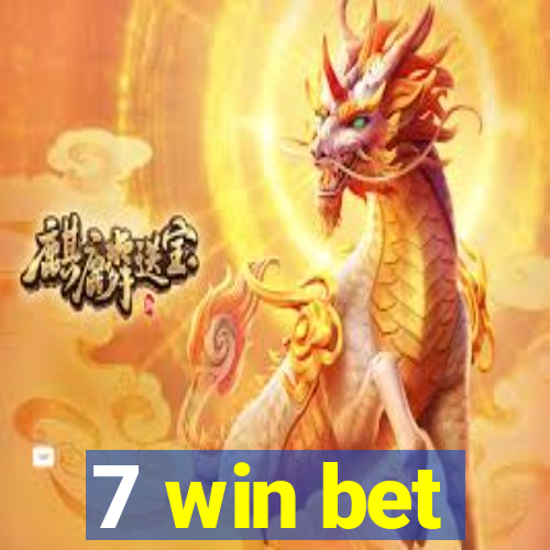 7 win bet