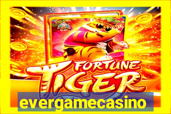 evergamecasino