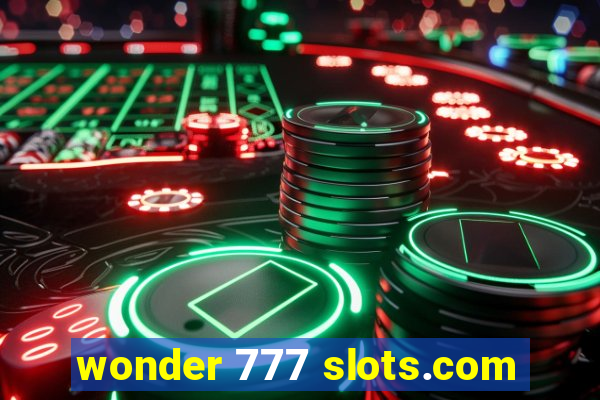wonder 777 slots.com