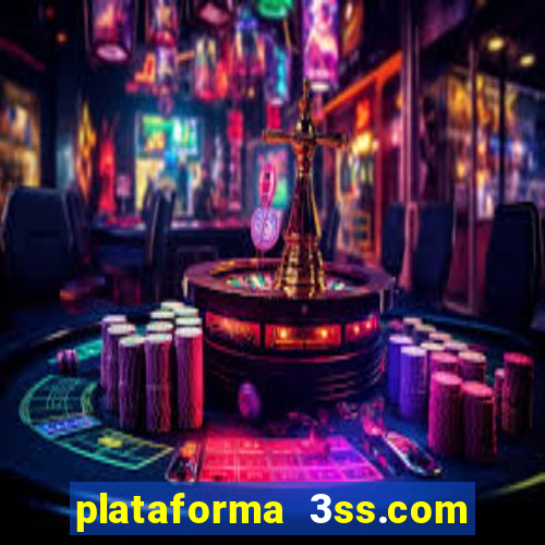 plataforma 3ss.com Ã© confiÃ¡vel