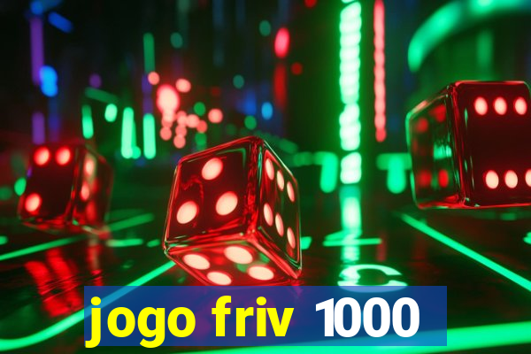 jogo friv 1000