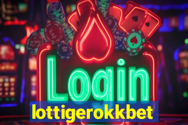 lottigerokkbet