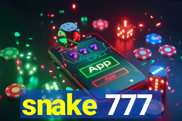 snake 777