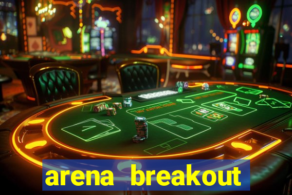 arena breakout infinite como jogar
