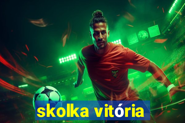 skolka vitÃ³ria