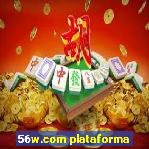 56w.com plataforma