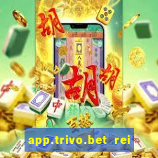 app.trivo.bet rei do bicho