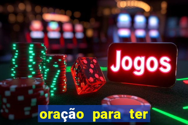 oraÃ§Ã£o para ter sorte em tudo