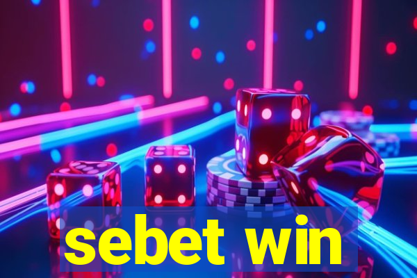sebet win