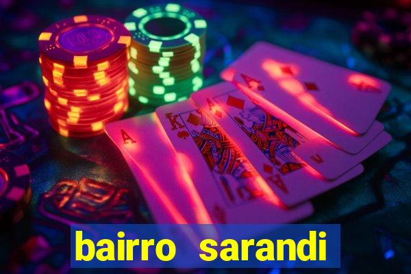 bairro sarandi porto alegre e perigoso
