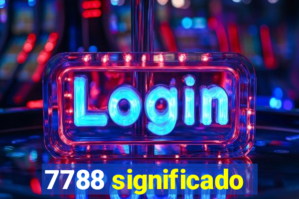 7788 significado