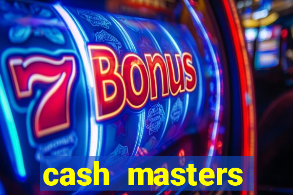 cash masters dinheiro infinito