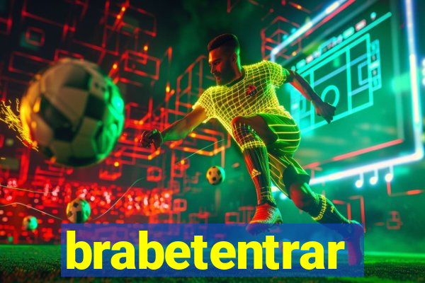 brabetentrar