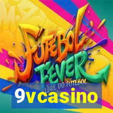 9vcasino