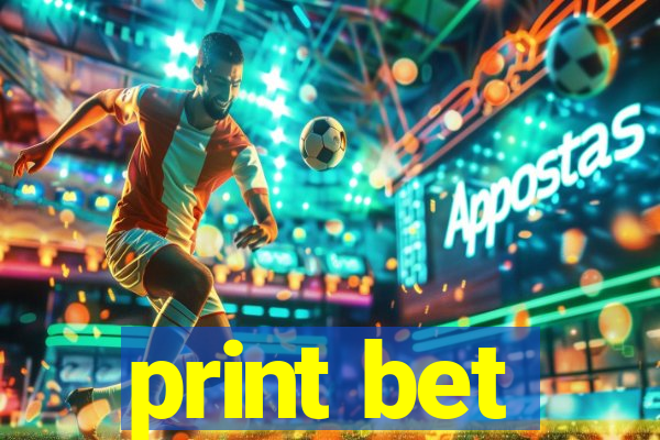 print bet