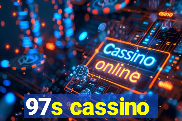97s cassino