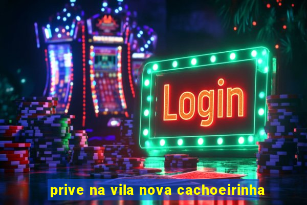 prive na vila nova cachoeirinha