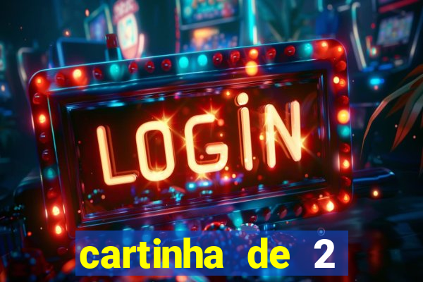 cartinha de 2 meses de namoro