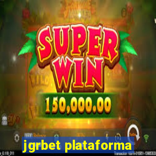 jgrbet plataforma