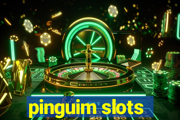 pinguim slots