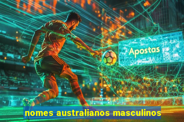 nomes australianos masculinos