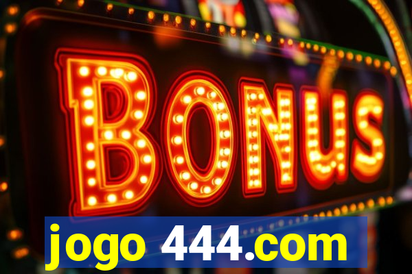 jogo 444.com