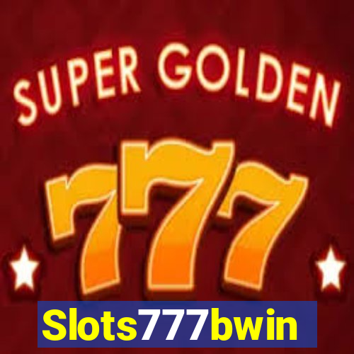 Slots777bwin