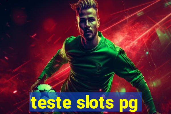 teste slots pg