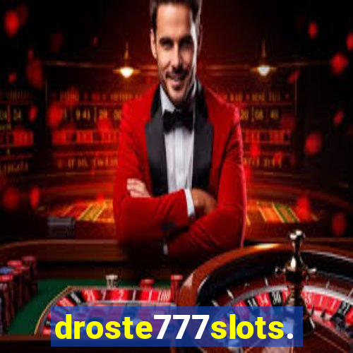 droste777slots.com