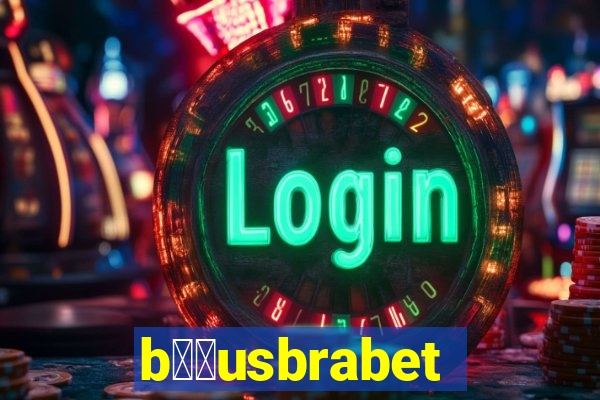 b涔坣usbrabet