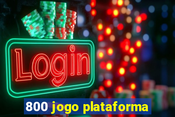 800 jogo plataforma