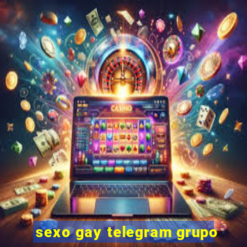 sexo gay telegram grupo