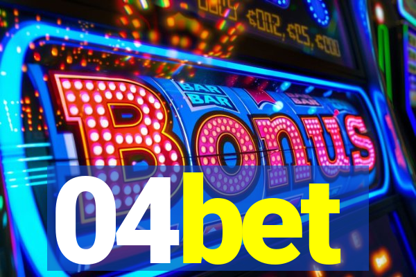 04bet