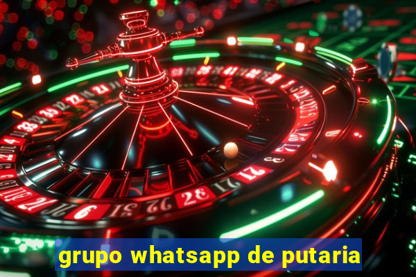 grupo whatsapp de putaria
