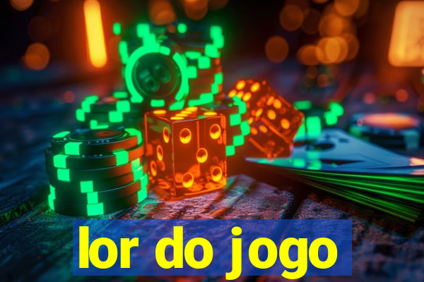 lor do jogo