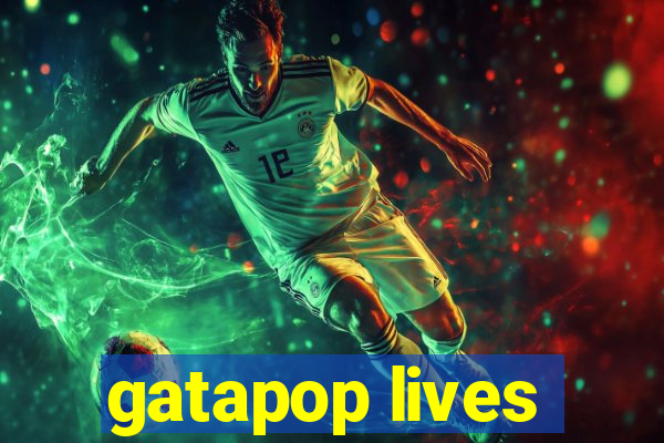 gatapop lives