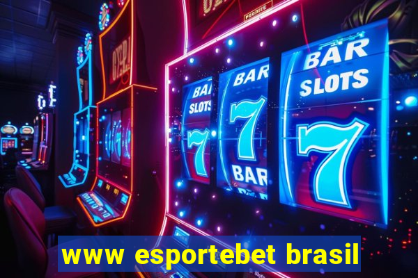 www esportebet brasil