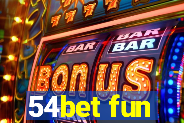 54bet fun