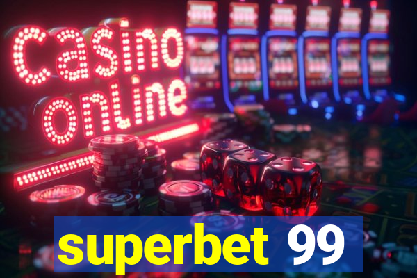 superbet 99
