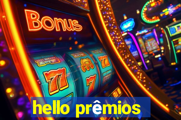 hello prÃªmios