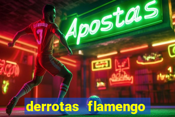 derrotas flamengo 2019 brasileiro