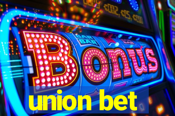 union bet