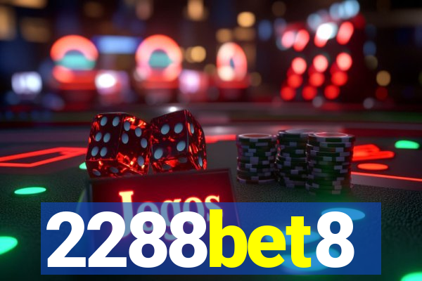 2288bet8