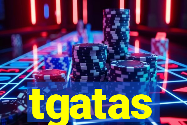 tgatas