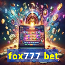 fox777 bet