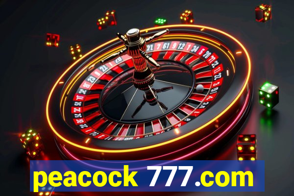 peacock 777.com