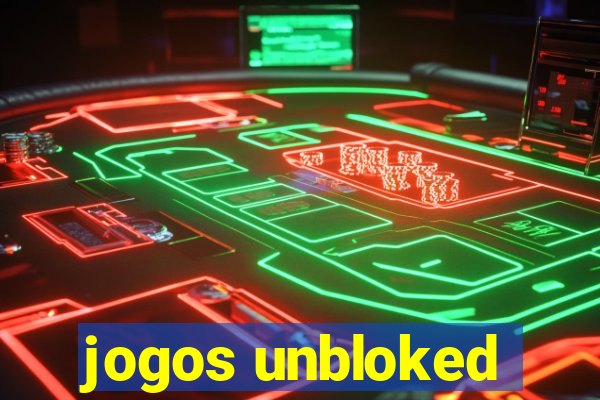 jogos unbloked