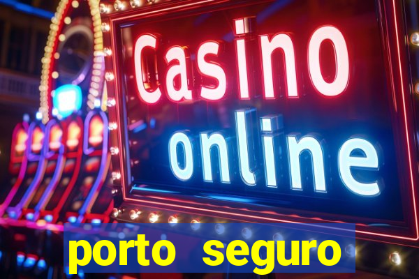 porto seguro shirley carvalhaes