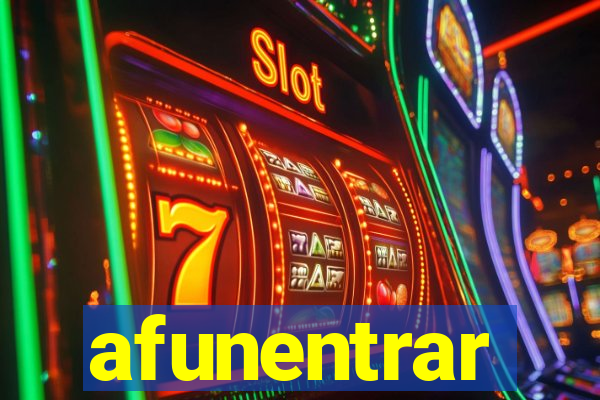 afunentrar